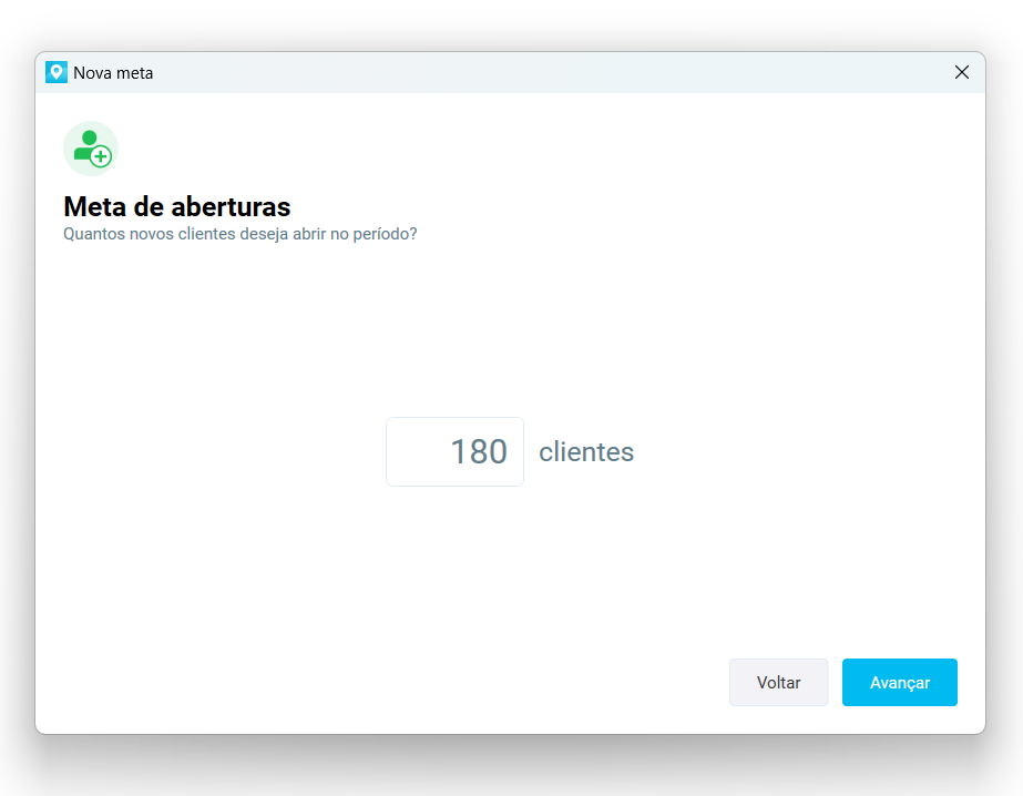 Tela Meta de aberturas, com 180 clientes digitado