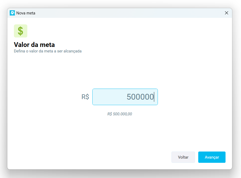 Tela Valor da meta, com R$ 500.000,00 digitado